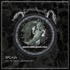 Feel The Energy (Original Mix) - Andre Salmon, Dantiez, H PALE