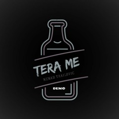 Nenad Trailovic - Tera Me (DEMO)