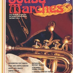 [FREE] PDF 💘 Sousa Marches Plus Beethoven, Berlioz, Strauss: Trumpet Play-Along Book