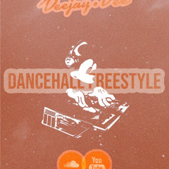 #DancehallFreestyle