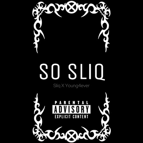 So sliq (with. Sliq)