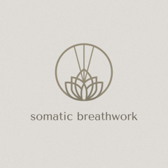 Somatic Breathwork (Short Practice)