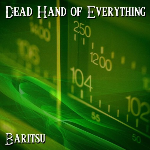 Dead Hand of Everything