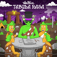 WonkyWilla X Lvrk - Tabula Rasa