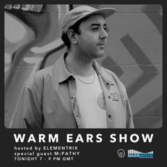 Warm Ears Show @Bassdrive.com (Sunday's 7 - 9PM GMT)
