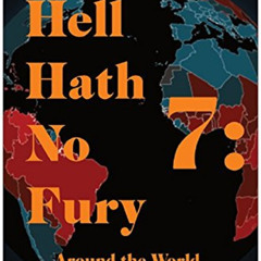 [Get] KINDLE 🎯 Hell Hath No Fury 7: Around the World by  Les MacDonald &  Tristan Ma