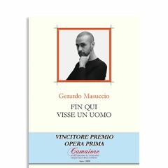 239 Prof. Vincenzo Schiavone "Fin qui Visse un Uomo" di Gerardo Masuccio