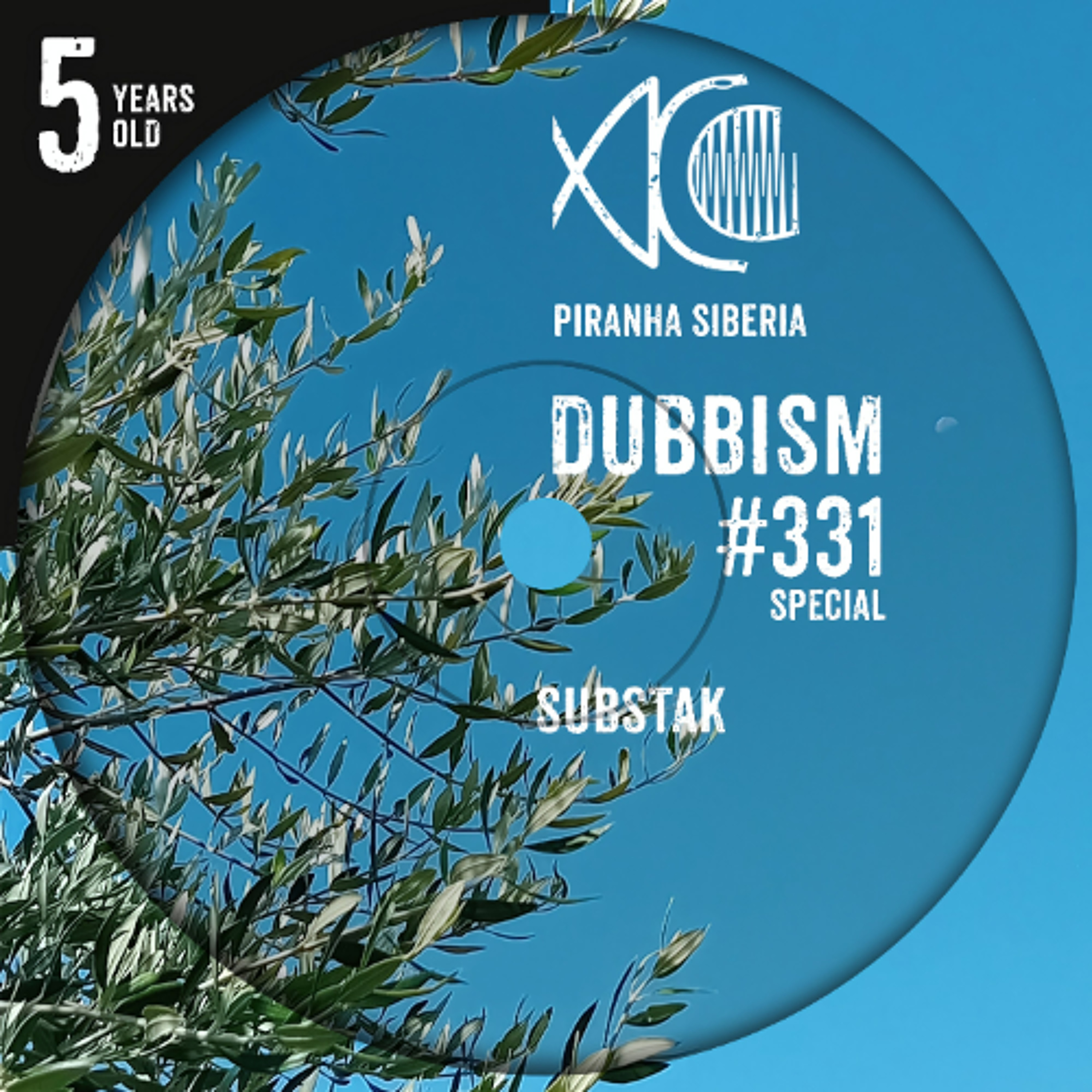 DUBBISM 5YO #331 - Substak