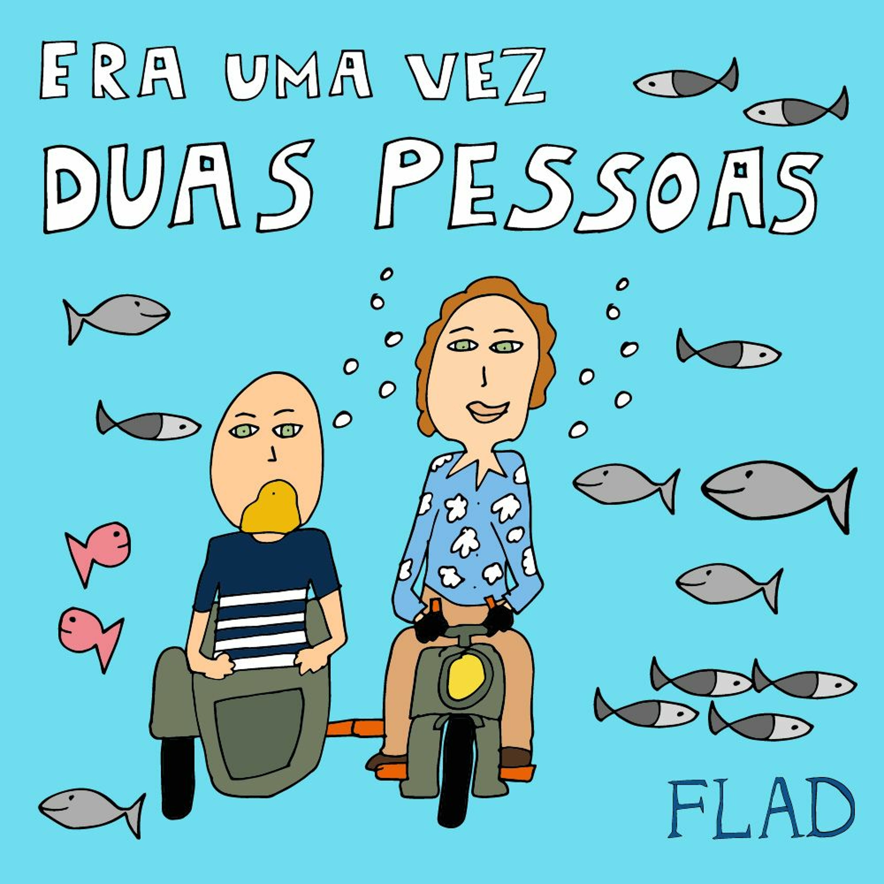 Era uma vez duas pessoas