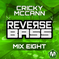 Reverse Bass Mix Eight