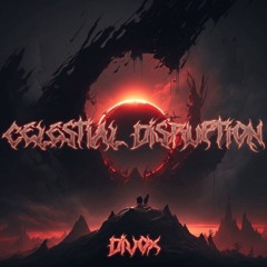 ECHO Rec. Premiere | DIVØX - Celestial Disruption[FREE DOWNLOAD]