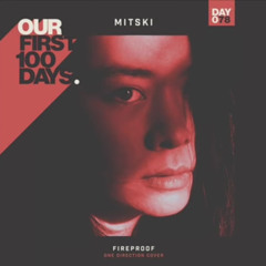 mitski - fireproof