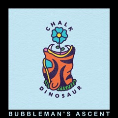 Bubbleman's Ascent