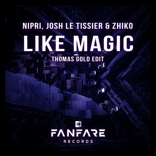 Like Magic (Thomas Gold Edit)