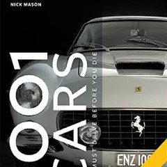 READ [PDF] 1001 Cars To Dream of Driving Before You Die android