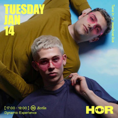 Dynamic Experience @ HÖR - January 14, 2025