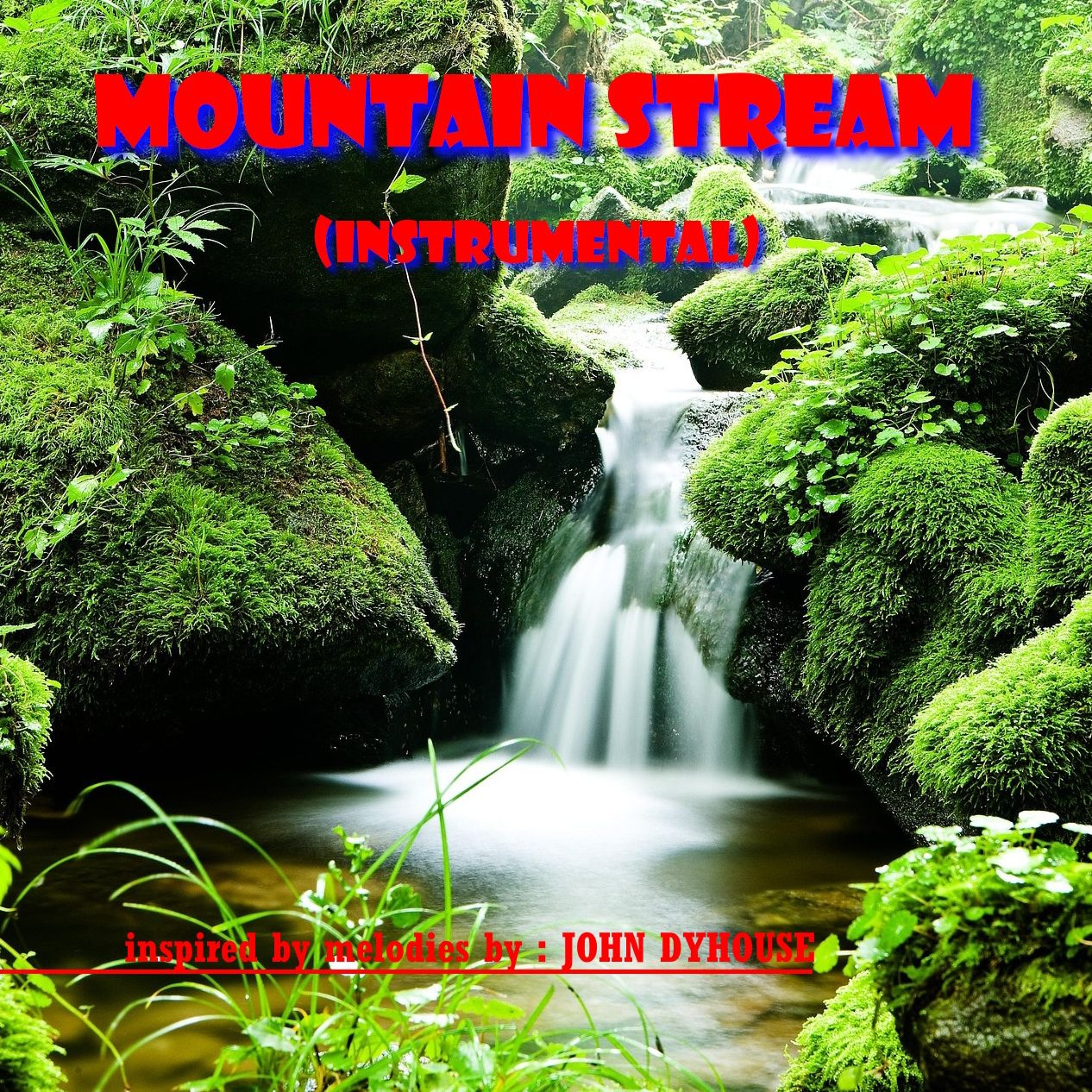 Mountain Stream (Instrumental)