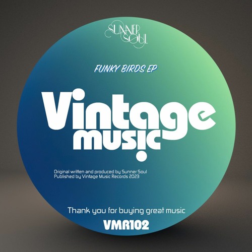 Sunner Soul pres Funky Birds EP [VMR102]