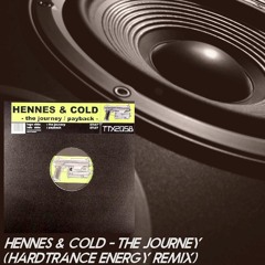Hennes & Cold - The Journey (Hardtrance Energy Remix) FREE DOWNLOAD