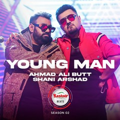 Young Man - Ahmad Ali Butt/Butt G & Shani Arshad