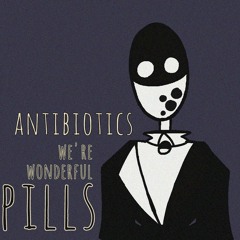 Antibiotics song 2018