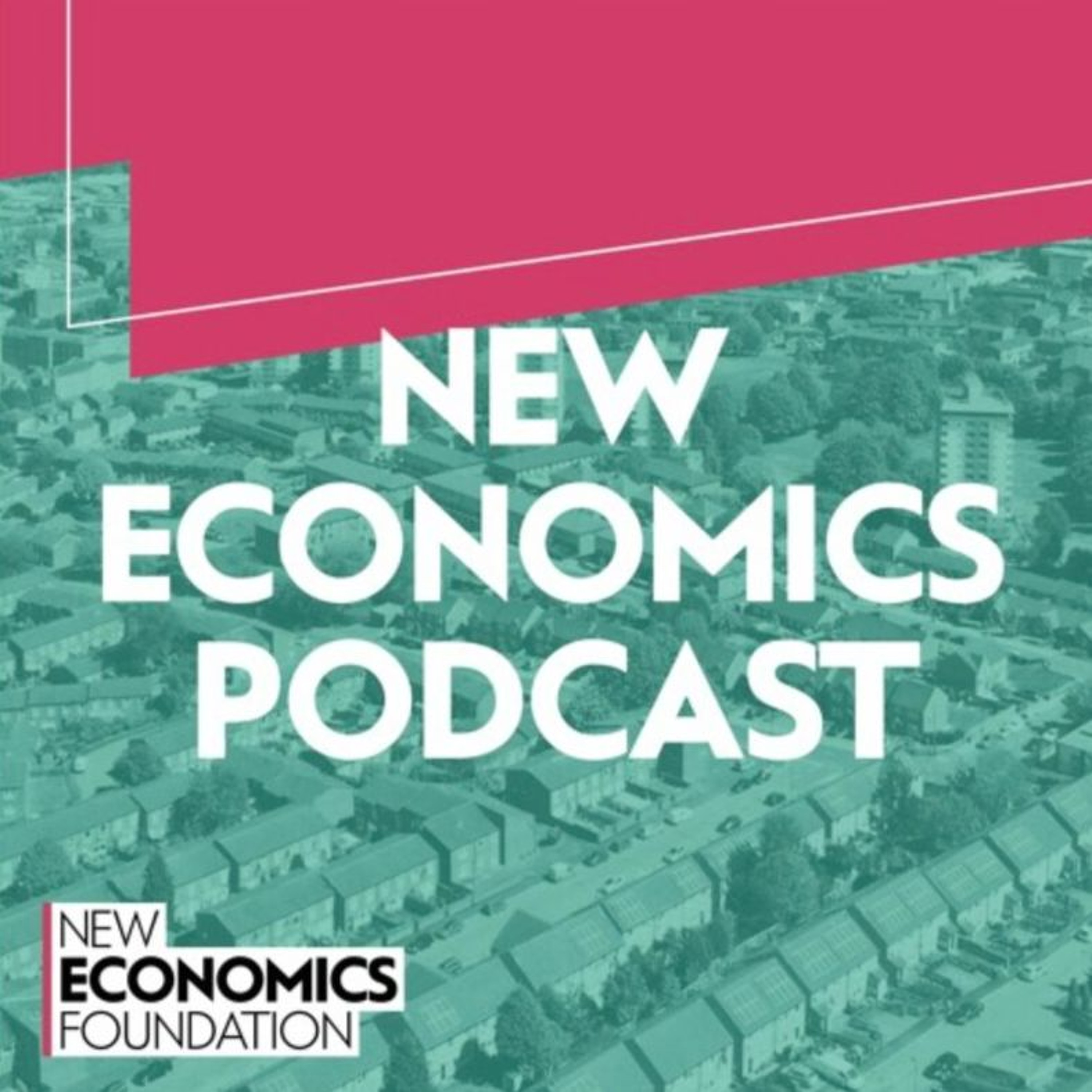 New Economics Podcast