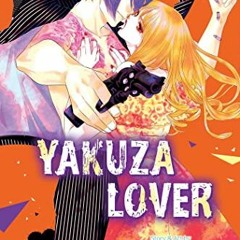 DOWNLOAD EBOOK 📋 Yakuza Lover, Vol. 6 (6) by  Nozomi Mino [EPUB KINDLE PDF EBOOK]