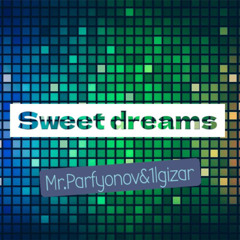 Sweet dreams