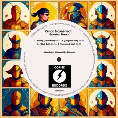 OMAR BICANE - HONEY (SHORT EDIT)