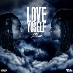 T.0wee - Love Yoself