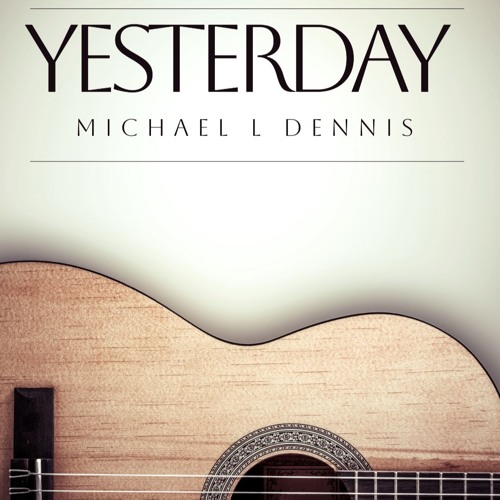 Yesterday (You and I)
