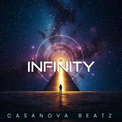 Infinity - Casanova beatz version