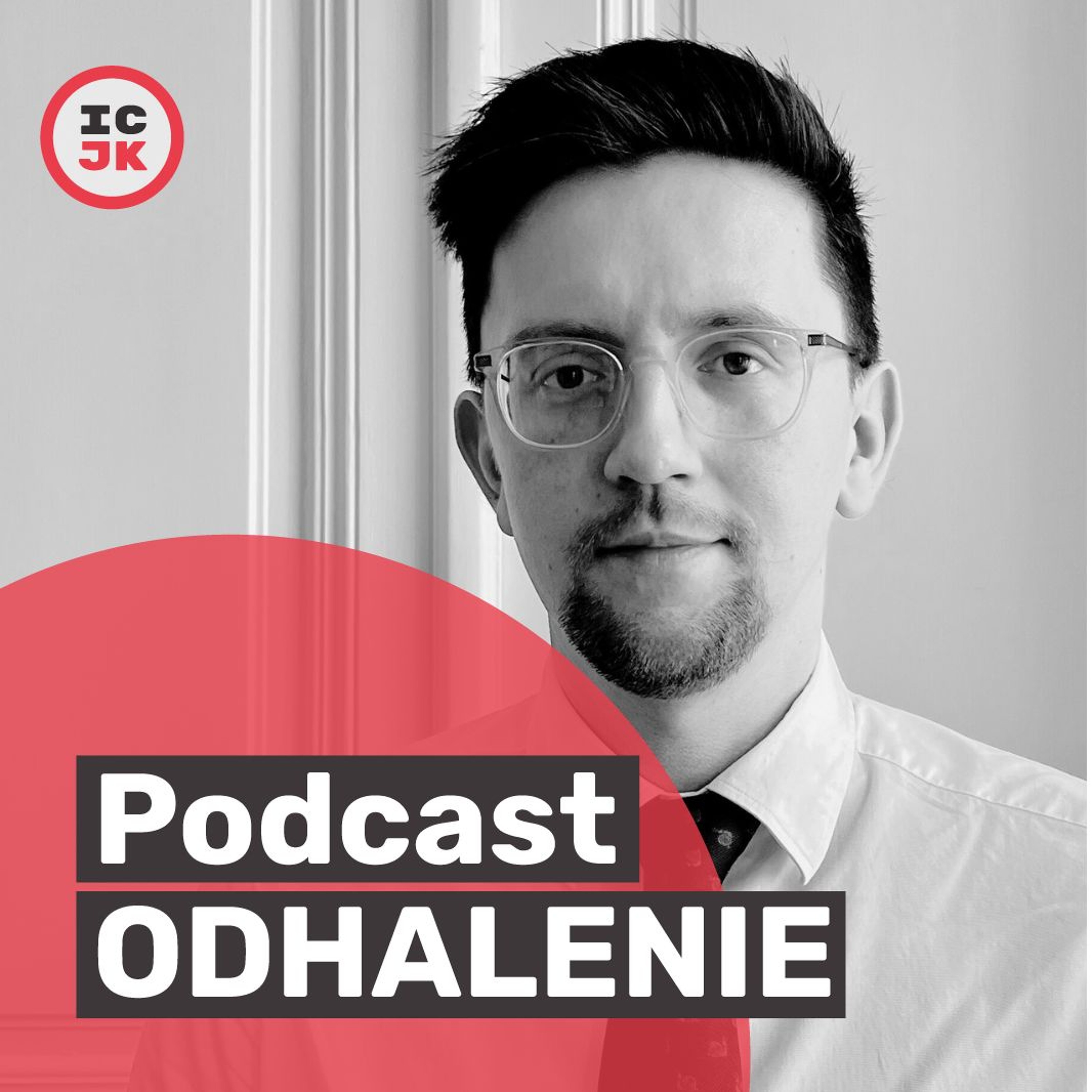 Odhalenie - podcast ICJK