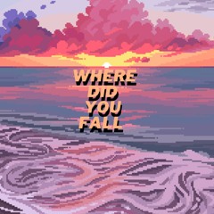 Where Did You Fall  (Gabzy , Rey Vercosa , Carlos Colleen Remix)
