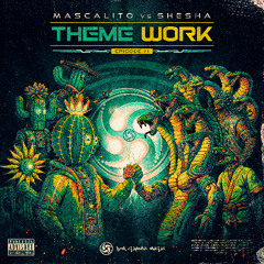 Shesha vs Mascalito - Theme Work Episode 1# minimix (Bom shanka music)