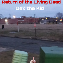 Return of the living dead