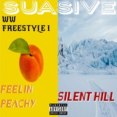 Feelin Peachy,Silent Hill ft.$UA$IVE (Freestyle).mp3