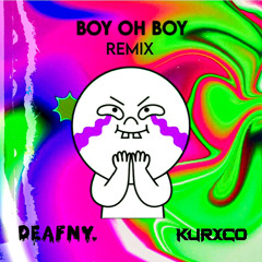 Diplo ft. GTA - Boy oh Boy  (KURXCO & DEAFNY BOOTLEG) Free Download