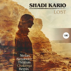 𝐏𝐑𝐄𝐌𝐈𝐄𝐑𝐄: Shadi Kario - Lost (Chalanga Remix) [Camel VIP Records]