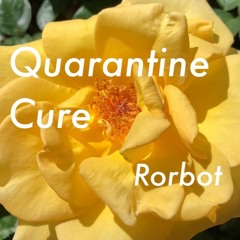 Quarantine Cure