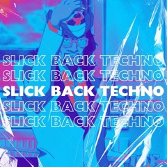 Slick back techno