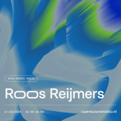 Roos Reijmers | Open Source Radio (OSR) - 17-10-2025