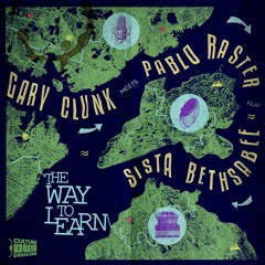 The Way to Learn feat. Sista Betshabée (Original Track by Pablo Raster)