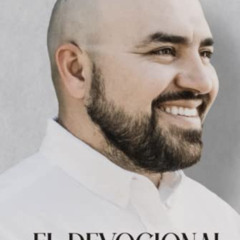 Get KINDLE 🖌️ EL DEVOCIONAL: Miguel Montoya (Spanish Edition) by  Miguel Montoya [EB