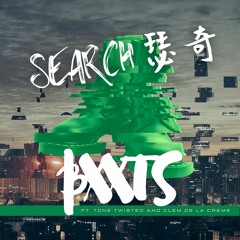 Search 瑟奇 - BXXTS (feat. Tone Twisted & Clem De La Creme)