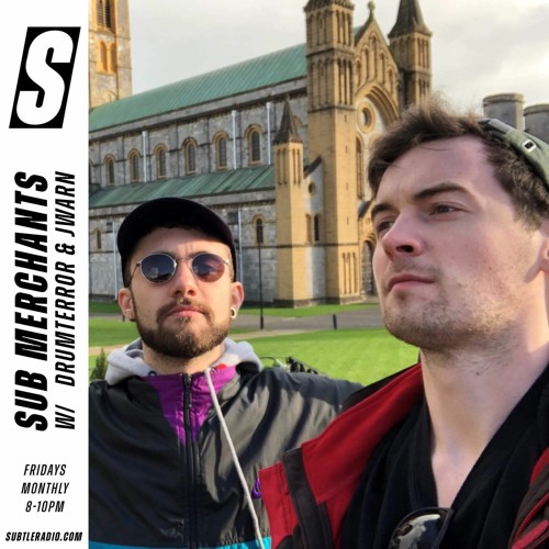 Sub Merchants w/ Drumterror & Jwarn - Subtle 21/08/2020