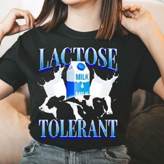 Milk Lactose Tolerant Shirt