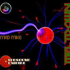 Mad Mike - Meltdown [SSER0001]