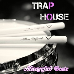 Trap House - AlwayzFwd Beatz