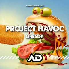 Project Havoc - Greedy [Sample]